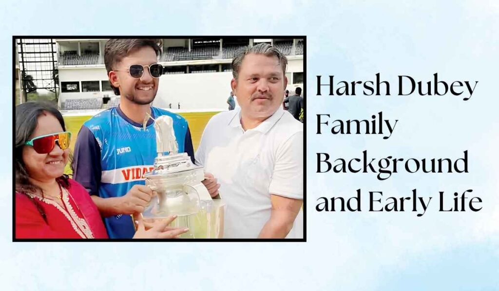 Harsh Dubey Family