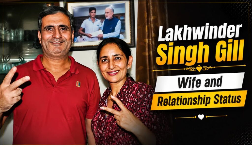 Lakhwinder Singh Gill Wife