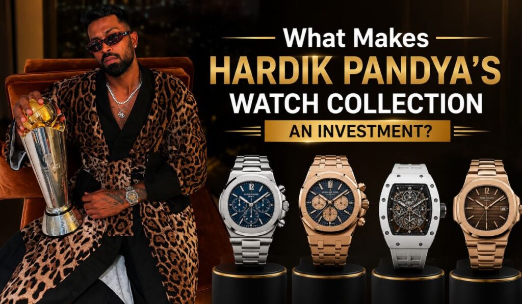 What Makes Hardik Pandya's Watch Collection an Investment