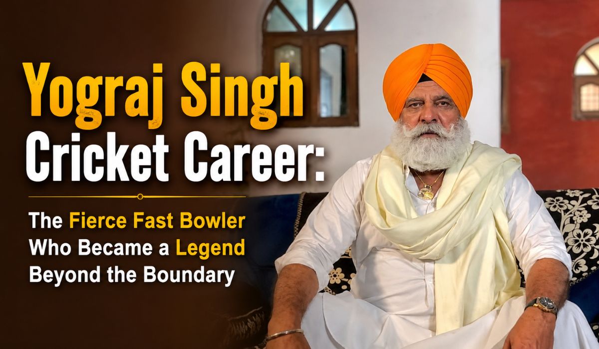 Yograj Singh Cricket Career The Fierce Fast Bowler Who Became a Legend Beyond the Boundary