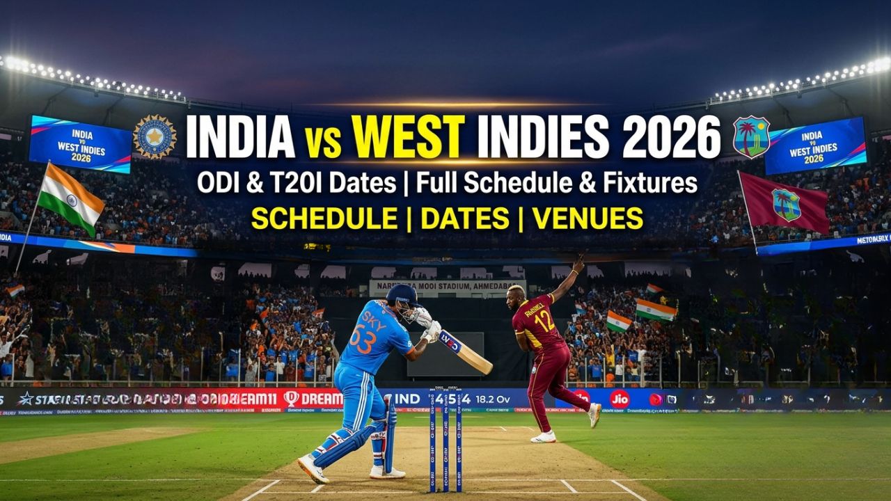 India vs West Indies 2026 Schedule, ODI & T20I Dates