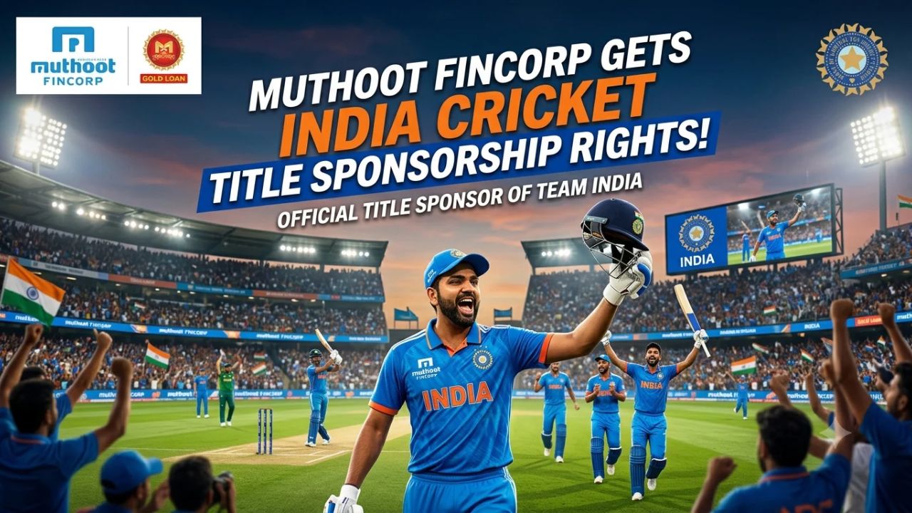 Muthoot Fincorp Gets India Cricket Title Sponsorship Rights